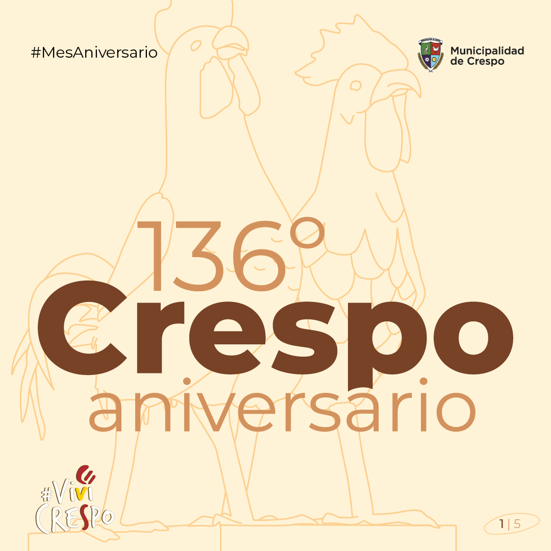 ‘El Museo te cuenta: ‘Conocemos la historia de mi ciudad’ – Mes del 136º Aniversario de la Ciudad de Crespo