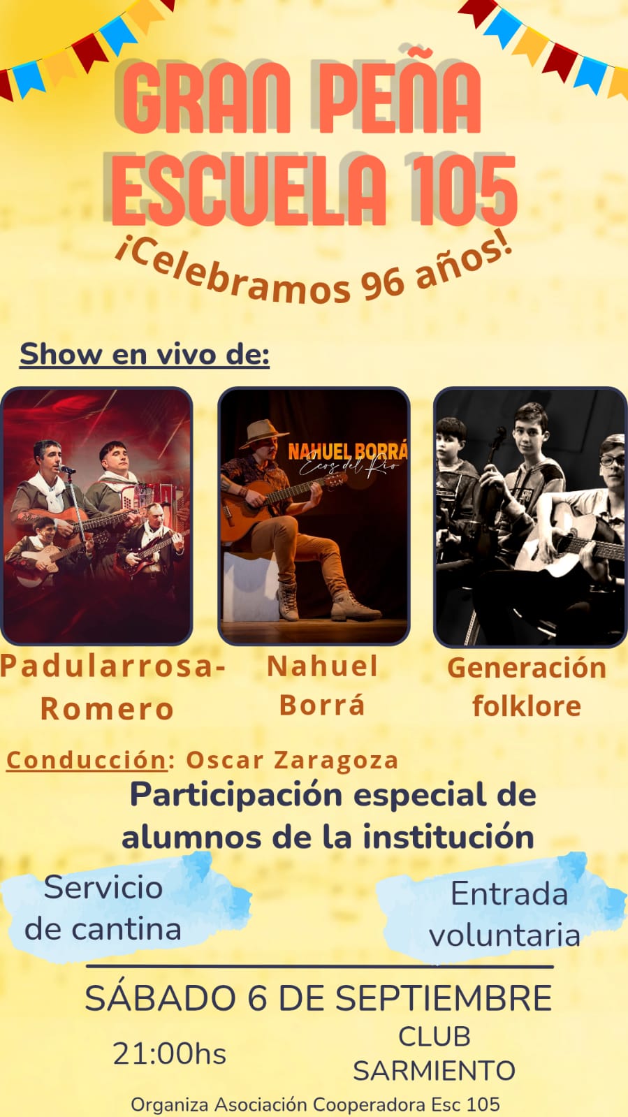 PEÑA ANIVERSARIO ‘ESCUELA Nº 105 – PATRIA LIBRE’