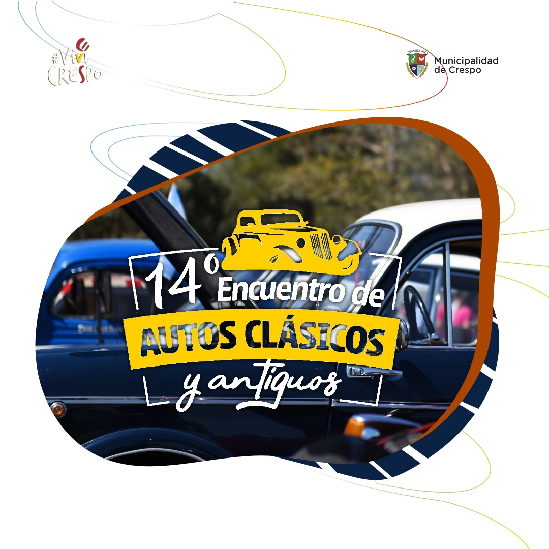 ’14º ENCUENTRO DE AUTOS CLÁSICOS Y ANTIGUOS’