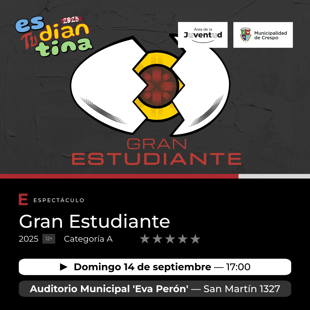 ESTUDIANTINA 2025: ‘GRAN ESTUDIANTE’