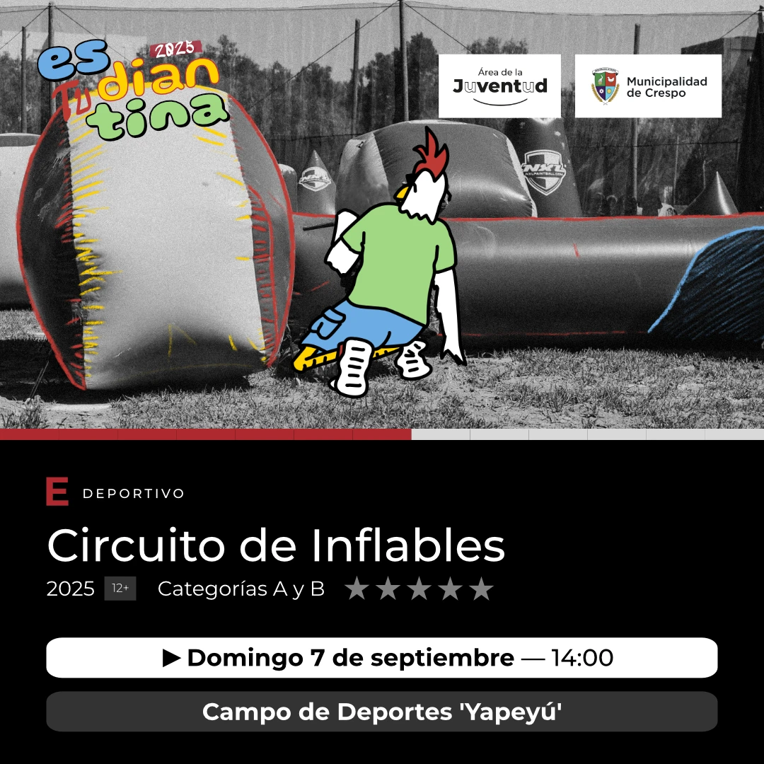 ESTUDIANTINA 2025: CIRCUITO DE INFLABLES