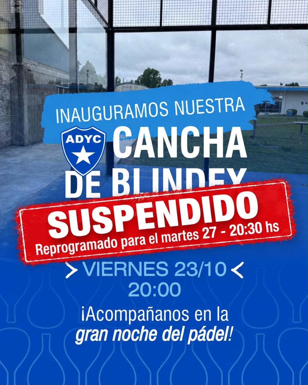 INAUGURACIÓN CANCHA DE BLINDEX